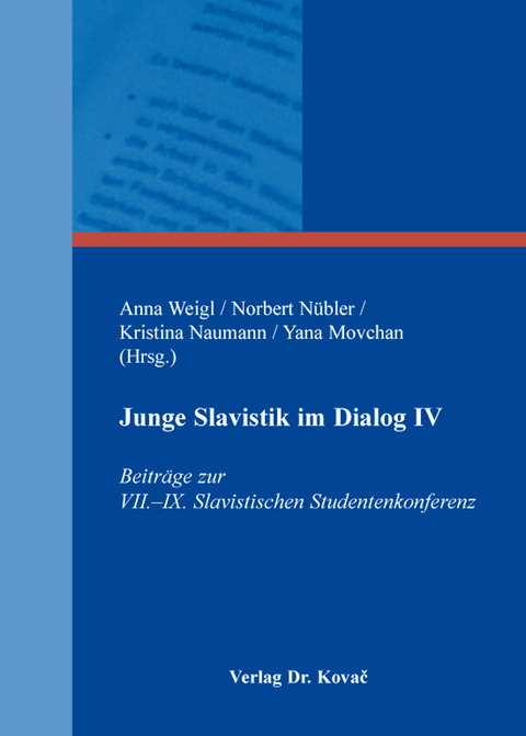 Junge Slavistik im Dialog IV - 