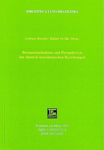 Bestandsaufnahme und Perspektiven der deutsch-brasilianischen Beziehungen - 