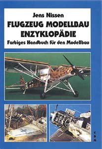 Flugzeug Modellbau Enzyklopädie - Jens Nissen