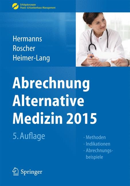 Abrechnung Alternative Medizin 2015 - 