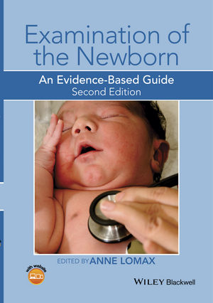 Examination of the Newborn - Anne Lomax