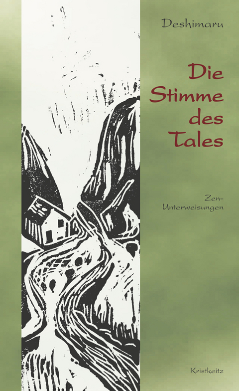 Die Stimme des Tales - Taisen Deshimaru