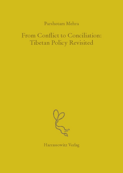 From Conflict to Conciliation: Tibetan Policy Revisited - Parshotam Mehra