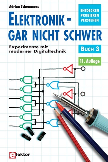 Elektronik - gar nicht schwer - Adrian Schommers, Kurt Diedrich