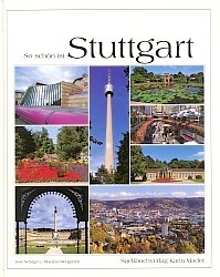 So schön ist Stuttgart - Jost Schilgen, Martina Wengierek