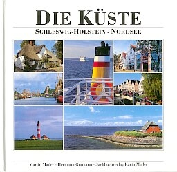 Die Küste - Schleswig-Holstein - Nordsee - 