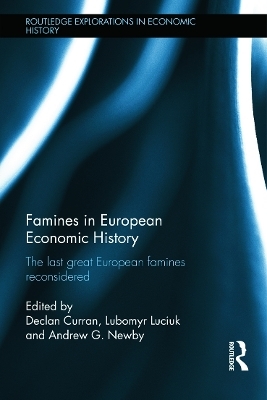 Famines in European Economic History - 