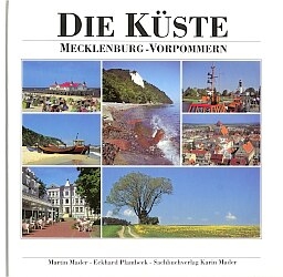 Mecklenburg-Vorpommern - Die Küste - Martin Mader, Eckhard Plambeck