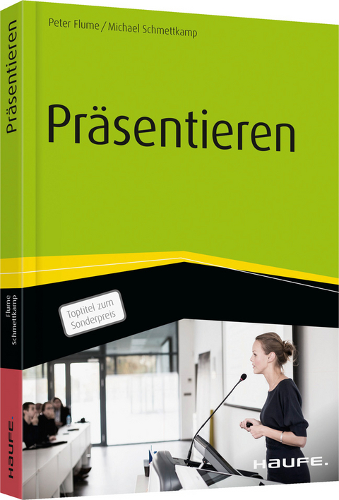 Präsentieren - Peter Flume, Michael Schmettkamp