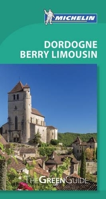 Green Guide Dordogne Berry Limousin -  Michelin