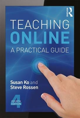 Teaching Online -  Susan Ko,  Steve Rossen