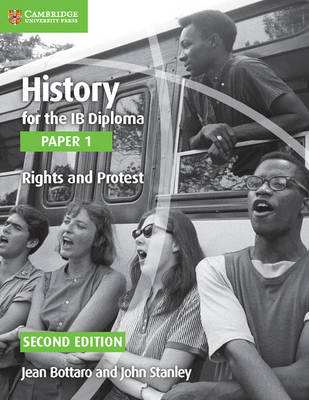 History for the IB Diploma Paper 1 Rights and Protest Digital Edition -  Jean Bottaro,  John Stanley