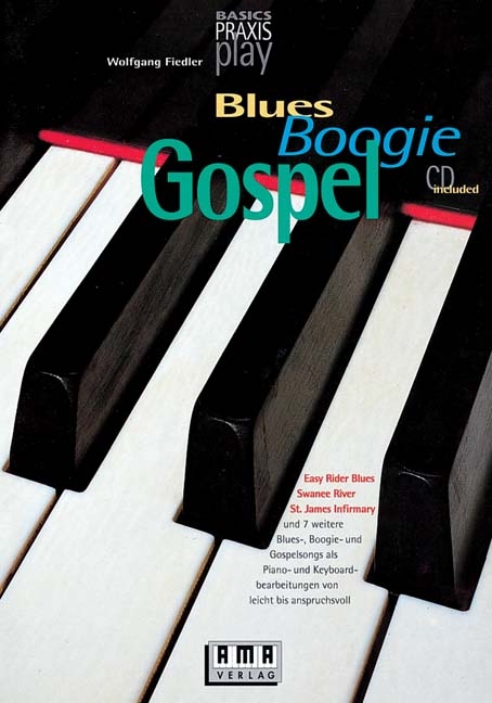 Blues, Boogie und Gospel für Keyboards - Wolfgang Fiedler