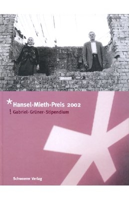 Hansel-Mieth-Preis 2002 - Petra Reski, Brigitte Hürlimann