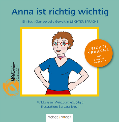 Anna ist richtig wichtig! - Susanne Porzelt, Renate Schüßlbauer, Sylvia Fein