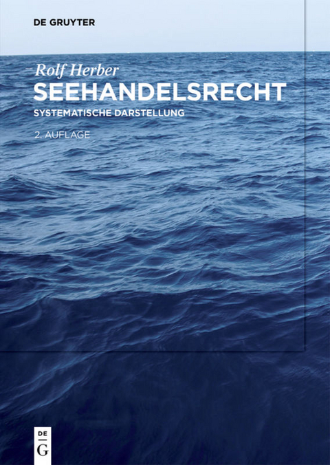 Seehandelsrecht - Rolf Herber