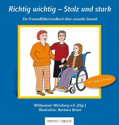 Richtig wichtig - Stolz und stark - Susanne Kaiser, Renate Schüßlbauer, Sylvia Fein