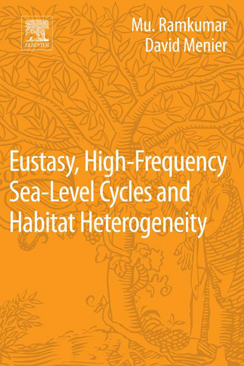 Eustasy, High-Frequency Sea Level Cycles and Habitat Heterogeneity - 