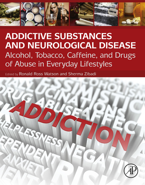 Addictive Substances and Neurological Disease - 