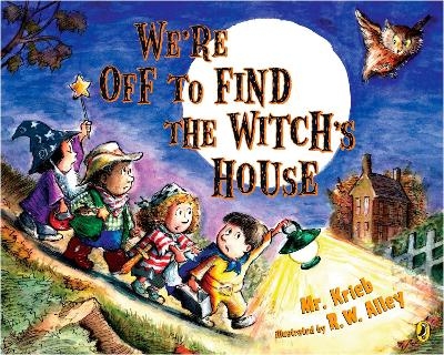 We're Off to Find the Witch's House - Mr. Kreib