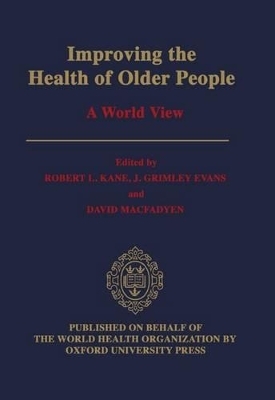 Improving the Health of Older People: A World View - 