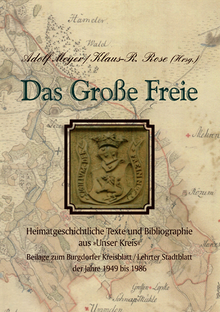 Das Große Freie - A Meyer, Klaus R Rose, Kurt Fenske, Karl Backhaus