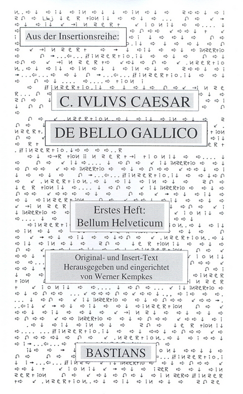 De Bello Gallico /Insertionsmethode - 