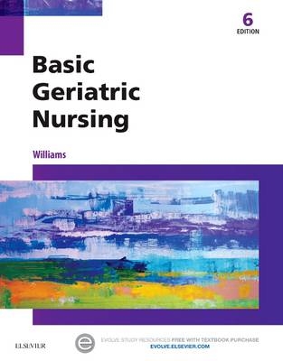 Basic Geriatric Nursing - Patricia A. Williams