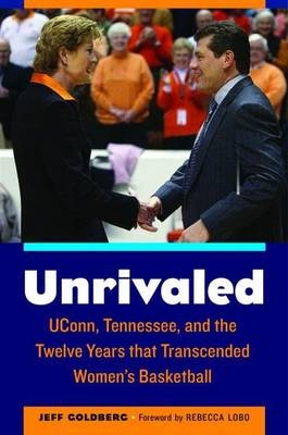 Unrivaled - Jeff Goldberg