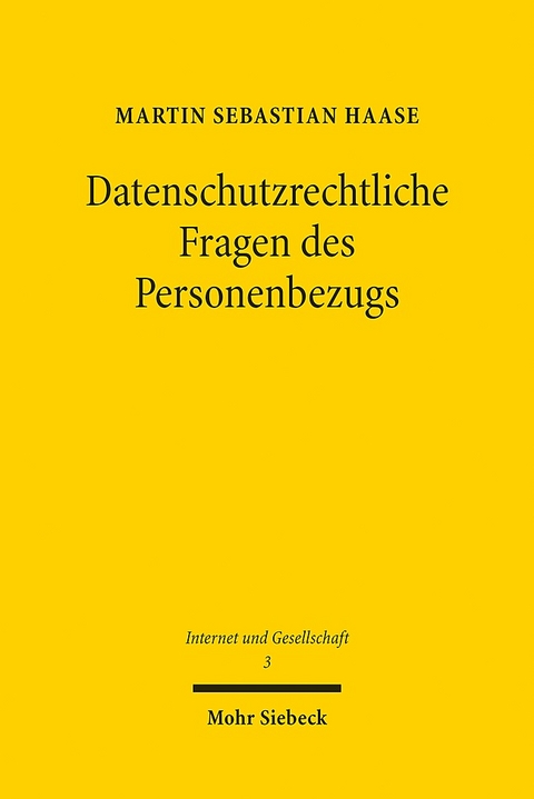 Datenschutzrechtliche Fragen des Personenbezugs - Martin Sebastian Haase