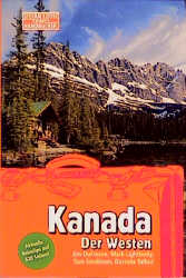 Kanada - Der Westen - Ryan VerBerkmoes, Mark Lightbody