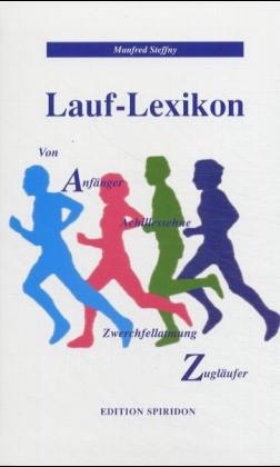 Lauf-Lexikon A-Z - Manfred Steffny