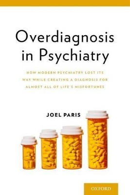 Overdiagnosis in Psychiatry - Joel Paris