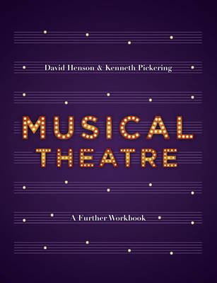 Musical Theatre -  David Henson,  Kenneth Pickering