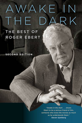 Awake in the Dark: The Best of Roger Ebert -  Roger Ebert