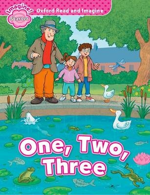 One, Two, Three (Oxford Read and Imagine Starter) -  PAUL SHIPTON