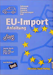 EU-Import-Anleitung - Achim Aab, Christian Rieck