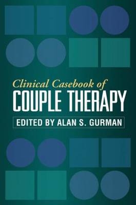 Clinical Casebook of Couple Therapy - 