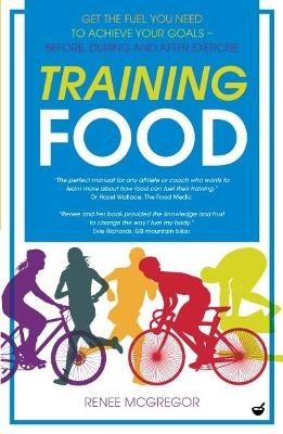 Training Food - Renee McGregor