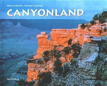 Canyonland - Michael Engelhard, Markus Mauthe