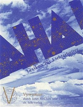 Das Aha-Buch! -  Vywamus, Janet McClure, Lillian Harben