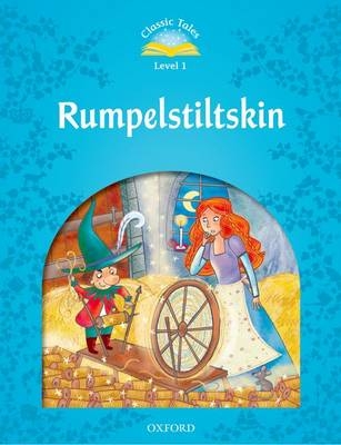 Rumpelstiltskin (Classic Tales Level 1)