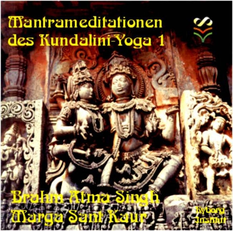 Mantrameditationen des Kundalini-Yoga 1 - D. Harald Alke