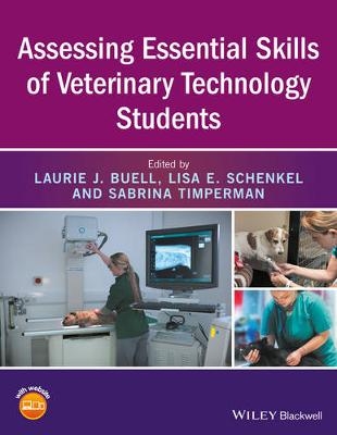 Assessing Essential Skills of Veterinary Technology Students - 