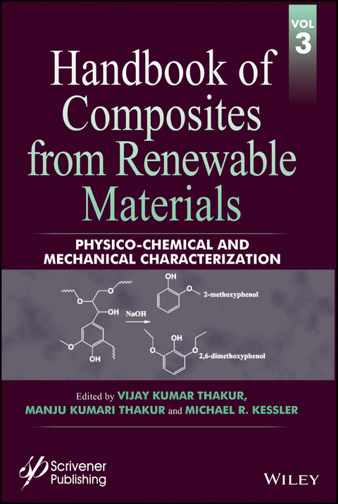 Handbook of Composites from Renewable Materials, Volume 3, Physico-Chemical and Mechanical Characterization - 