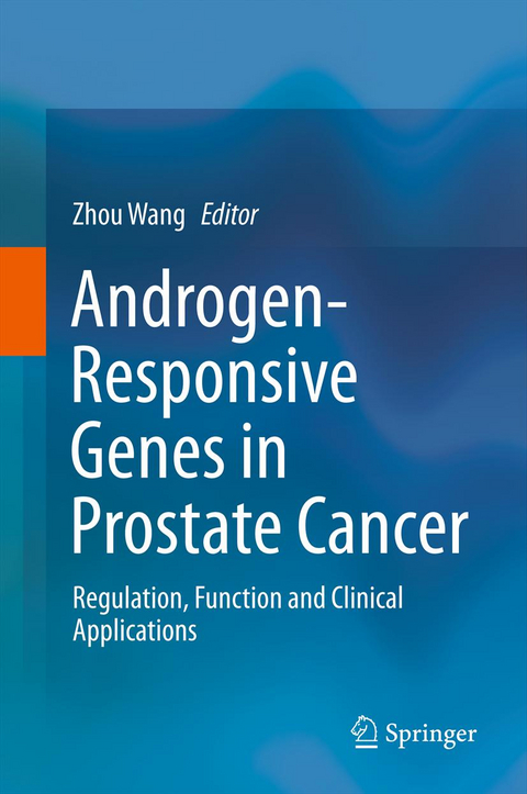 Androgen-Responsive Genes in Prostate Cancer - 