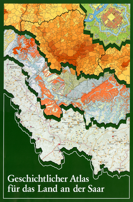 Geschichtlicher Atlas für das Land an der Saar - 