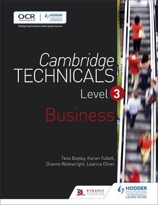 Cambridge Technicals Level 3 Business -  Tess Bayley,  Leanna Oliver,  Karen Tullett,  Dianne Wainwright