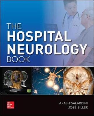 Hospital Neurology Book -  Jose Biller,  Arash Salardini