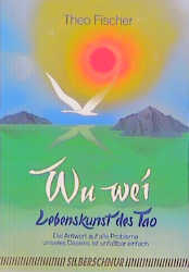 Wu Wei - Theo Fischer